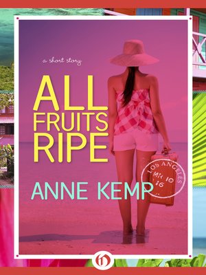 cover image of All Fruits Ripe